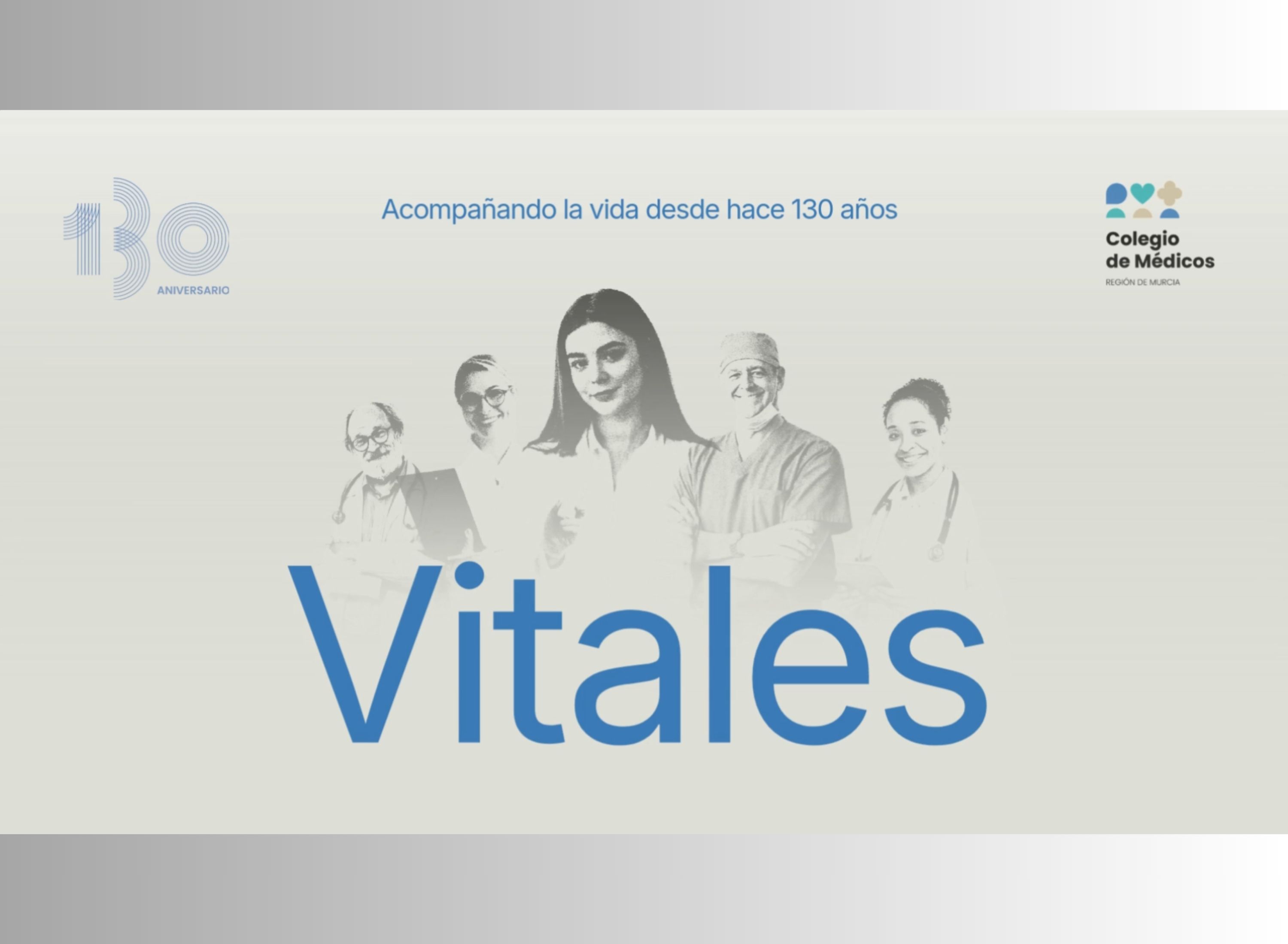 El Colegio de M&eacute;dicos conmemora sus 130 a&ntilde;os de historia poniendo en valor el trabajo de la profesi&oacute;n m&eacute;dica de la Regi&oacute;n bajo el lema <strong>&lsquo;Vitales: acompa&ntilde;ando la vida desde 1896&rsquo;</strong><br>