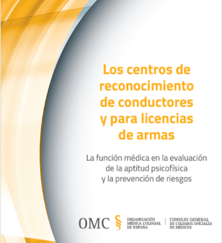 La Organizaci&oacute;n M&eacute;dica Colegial presenta el primer an&aacute;lisis integral sobre los reconocimientos para conducir y portar armas<br>