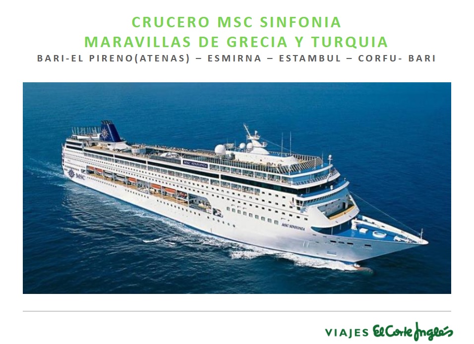 CRUCERO MSC SINFONÍA MARAVILLAS GRECIA Y TURQUÍA. ORGANIZA VOCALÍA DE MÉDICOS JUBILADOS.<br>